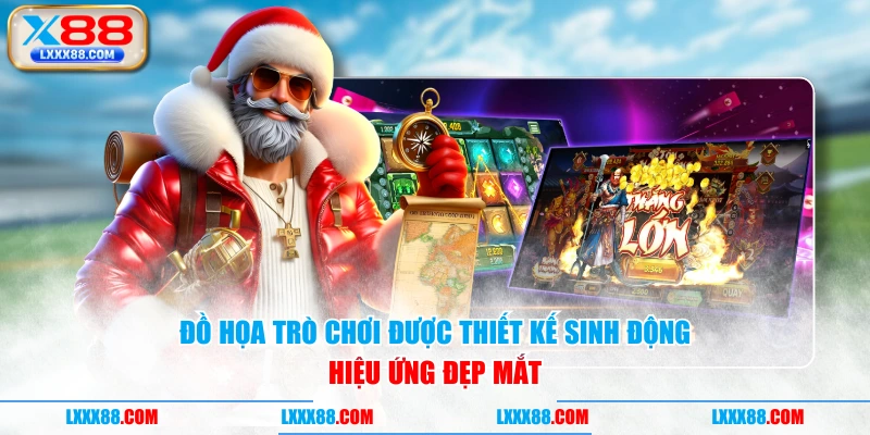 Đồ họa trò chơi được thiết kế sinh động hiệu ứng đẹp mắt